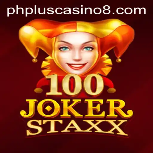 An In-Depth Look at 100JokerStaxx on PHPlus Casino