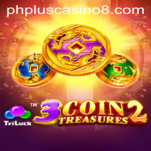 Discovering the Thrills of 3CoinTreasures2 at PHPlus Casino