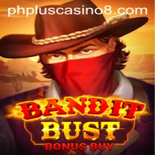 Explore the Exciting World of BanditBustBonusBuy at Phplus Casino
