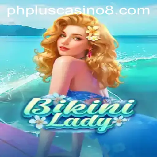 Dive into the Exciting World of BikiniLady: A Casino Game by PHPlus