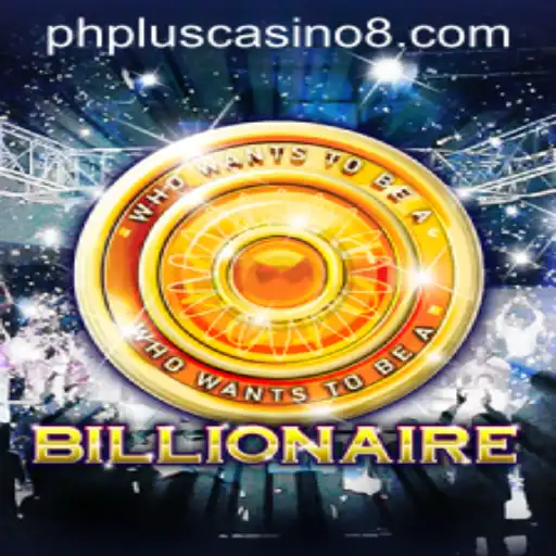 Exploring Billionaire: A Dive into the Exciting World of PHPlus Casino's Latest Game
