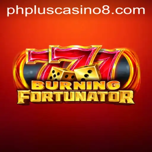 BurningFort: The Thrilling Game at PHPlus Casino