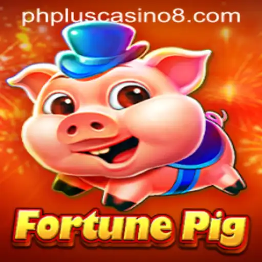 The Exciting World of FortunePig at PHPlus Casino