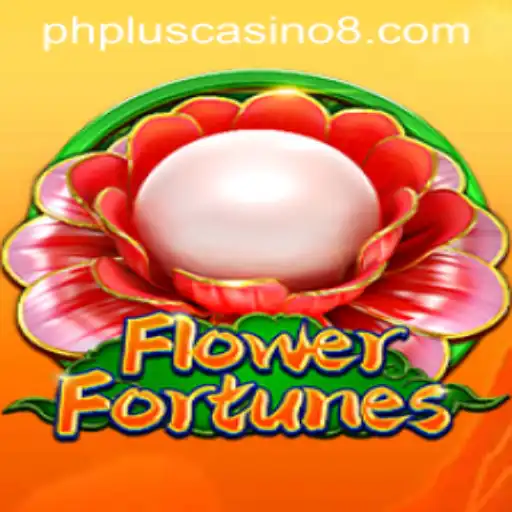 Discover the Exciting World of FlowerFortunes at PHPlus Casino