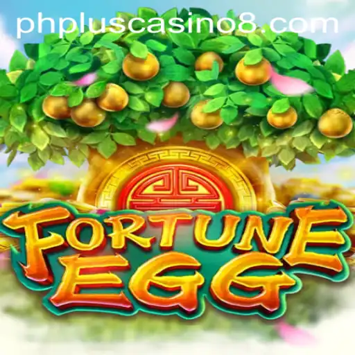 The Exciting World of FortuneEgg at PHPlus Casino