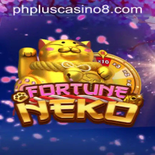 Unlocking the Charm of FortuneNeko in PHPlus Casino