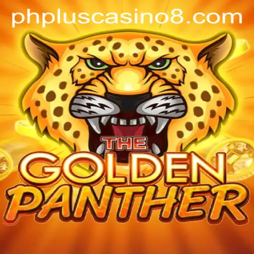 Experience the Thrills of GOLDENPANTHER: A Deep Dive into PHPlus Casino's Latest Sensation
