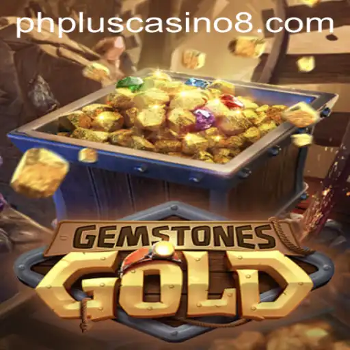 Unlock the Adventure of GemstonesGold at phplus casino