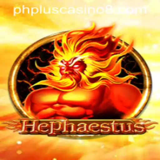 Enter the World of 'Hephaestus': A Mythical Adventure with PHPlus Casino