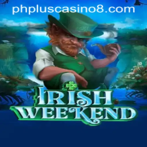 Discover the Exciting World of IrishWeekend at phplus Casino