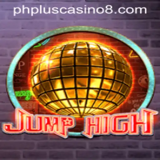 Exploring the Excitement of JumpHigh at PHPlus Casino