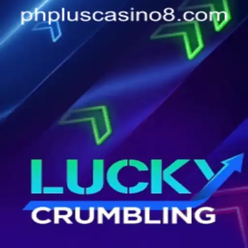 Unveiling the Thrills of LuckyCrumbling at PHPlus Casino