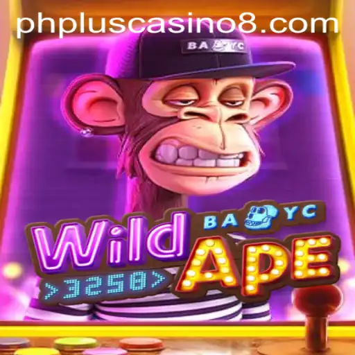 Explore the Exciting World of WildApe3258 at PHPlus Casino