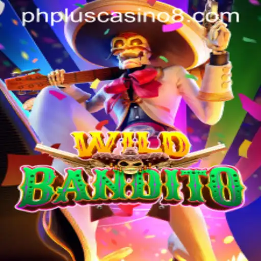 Exploring the Thrills of WildBandito at Phplus Casino