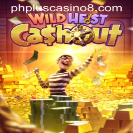 Unleash Your Luck with WildHeistCashout: An Exciting Adventure at PHPlus Casino